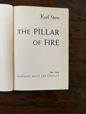The Pillar of Fire by Karl Stern is a biographical memoir book 1951 by Harcourt